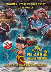 Ne Zha 2. W krainie potworów (2D, Dub)