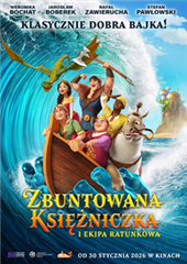 Zbuntowana księżniczka i ekipa ratunkowa (2D, Dub)